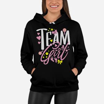 Team Girl Gender Reveal Party Baby Announcement Gift Women Hoodie | Crazezy