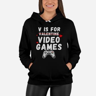 V Is For Video Games Valentines Day Video Gamer Boys Women Hoodie - Monsterry UK