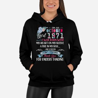 Womens Floral Girl 1971 50Th Birthday I'm A October 1971 Girl Women Hoodie | Crazezy AU