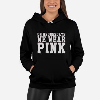 Womens On Wednesdays We Wear Pink Women Hoodie - Thegiftio