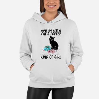 Cats Lover Cat And Coffe Kind Of Girl Women Hoodie | Crazezy UK