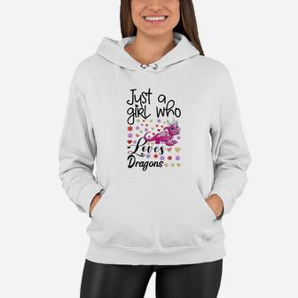 Just A Girl Who Loves Dragons Fire Breathing Beast Wings Women Hoodie | Crazezy CA