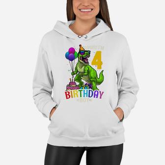 Kids 4Th Birthday Boy T Rex Dinosaur Dino Party Gift Women Hoodie | Crazezy DE
