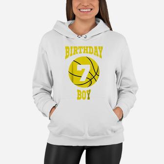 Kids 7Th Birthday Basketball Shirt For Boy Turning 7 Years Old Women Hoodie | Crazezy