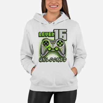 Level 16 Unlocked Video Game 16Th Birthday Gamer Boys Women Hoodie | Crazezy UK