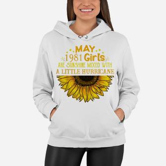 May Girl 1981 - 40Th Birthday Gift For Strong Girl Women Hoodie | Crazezy UK