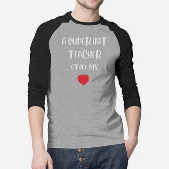A Super Hot Teacher Stole My Apple Heart Gift For Valentine Happy Valentines Day Raglan Baseball Shirt - Seseable