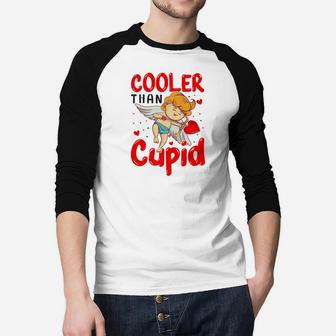 Cooler Than Cupid Valentine Day Gift For Valentine Happy Valentines Day Raglan Baseball Shirt - Seseable