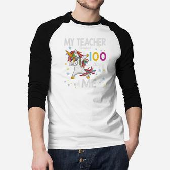 Custom My Teacher Survived 100 Days Of Me 100th Day School Unicorn Raglan Baseball Shirt - Seseable