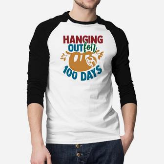Hanging Out For 100 Days Of School Cute Sloth Gift Raglan Baseball Shirt - Seseable