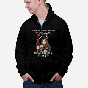 A Woman Cannot Survive Wine Alone Also Needs Boxer Dog Zip Up Hoodie - Seseable