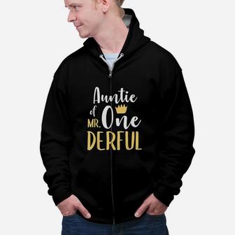 Auntie of Mr Onederful 1st Birthday First One-Derful Zip Up Hoodie - Seseable