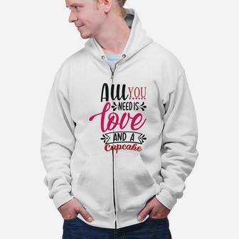 All You Need Is Love Happy Valentines Day Zip Up Hoodie - Seseable