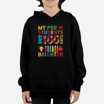 Happy 100th Day My PreK Students Are 100 Days Brighter Youth Hoodie - Seseable