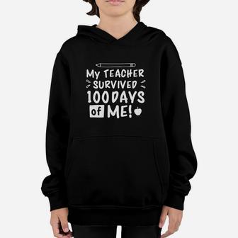 My Teacher Survived 100 Days Of Me Funny 100th Day Youth Hoodie - Seseable