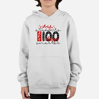 Best Gift For 100th Day Of School My Students Are 100 Days Smarter Youth Hoodie - Seseable
