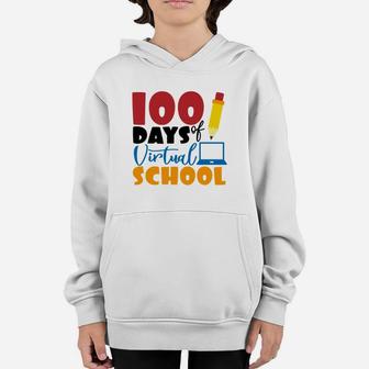 Students Gift Idea 100 Days Of Virtual School Youth Hoodie - Seseable