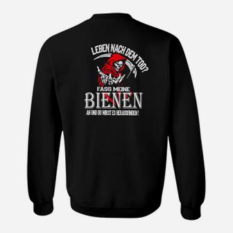 Imker Schwarzes Sweatshirt Leben nach dem Tod - Fass meine Bienen an! - Seseable