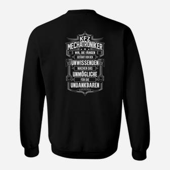 Kfz Mechatroniker Wir Die Fähigen Sweatshirt - Seseable