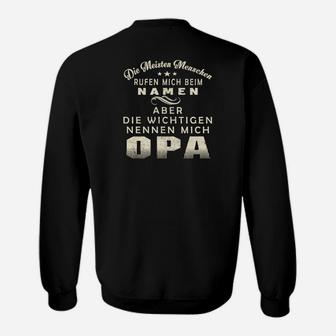 Opa Sweatshirt Wichtige Nennen Mich Opa, Lustiges Familien-Design - Seseable