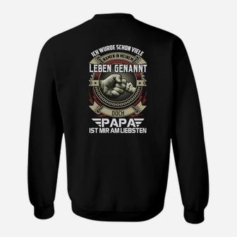 Papa Ist Mir Am Liebsten Sweatshirt - Seseable