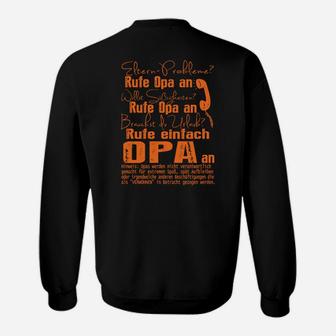 Rufe Mich Beim Namen Aber Die Wichtigen Nenem Mich Opa Sweatshirt - Seseable