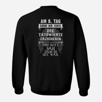 Tätowierte Erzieherin Special Sweatshirt - Seseable