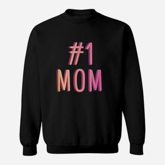 1 Mom Best Mom Ever Worlds Best Mom Cute Mothers Day Gift Sweatshirt | Crazezy CA