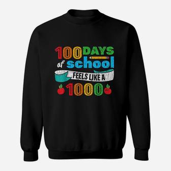 100 Days Of School For Students Teachers Funny Gift Sweatshirt | Crazezy