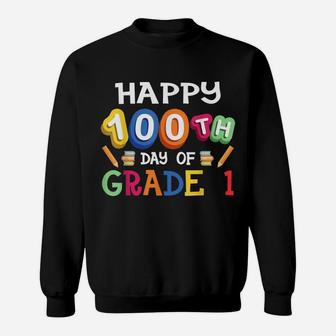 100 Days Of School Happy 100Th Day Of Grade 1 Kid Teacher Sweatshirt | Crazezy