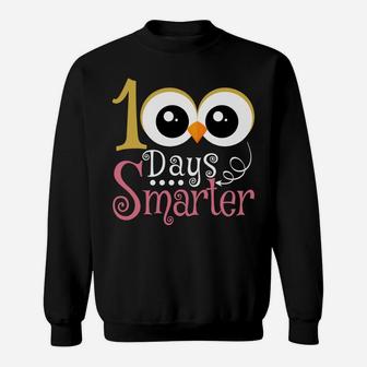 100 Days Smarter Owl Kids Girls Teachers 100Th Day Of School Sweatshirt Sweatshirt | Crazezy