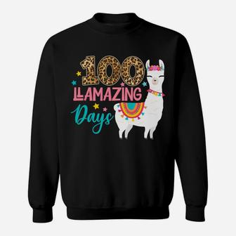 100 Llamazing Days Llama 100Th Day Of School Teacher Kids Sweatshirt | Crazezy