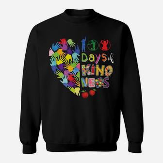 100Th Day Of School 100 Days Of Spreading Kindness Teacher Sweatshirt | Crazezy CA
