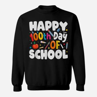 100Th Day Of School Shirt For Teachers Kids Happy 100 Days Sweatshirt | Crazezy DE
