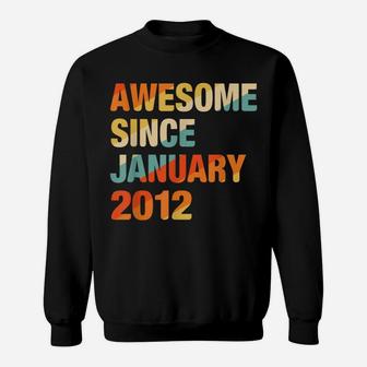 10Th Birthday Gift 10 Years Old Awesome Since January 2012 Sweatshirt | Crazezy DE