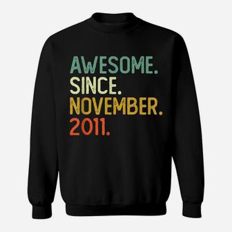 10Th Birthday Gifts 10 Years Old Awesome Since November 2011 Sweatshirt | Crazezy