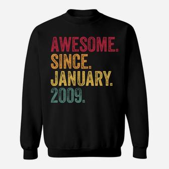 11Th Birthday Gift Awesome Since January 2009 11 Years Old Sweatshirt Sweatshirt | Crazezy DE