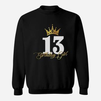 13Th Birthday Girl Sweatshirt | Crazezy