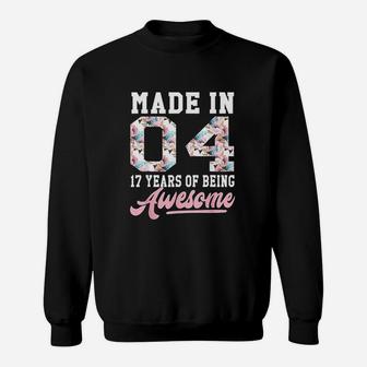 17 Year Old Girls Teens Gift For 17Th Birthday Born In 2004 Sweatshirt | Crazezy DE