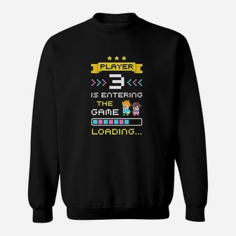 1St Time Dad Mom Gamer Announcement Player 3 Sweatshirt | Crazezy AU