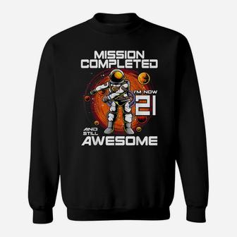 21St Birthday Astronaut 21 Years Old Outer Space Birthday Sweatshirt | Crazezy UK