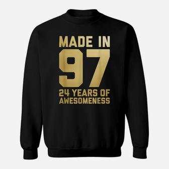 24Th Birthday Gift Men Women 24 Year Old Daughter Son 1997 Sweatshirt | Crazezy