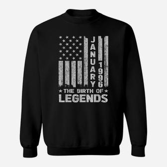 25Th Birthday Gift January 1996 The Birth Of Legends Sweatshirt | Crazezy CA