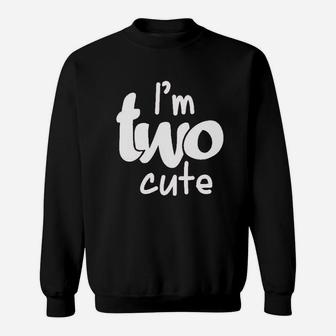 2Nd Birthday Outfits For Girls Im Two Cute Girl 2 Year Olds Second Sweatshirt | Crazezy UK