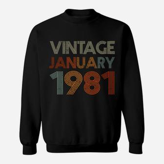 40 Years Old Retro Birthday Gift Vintage January 1981 Sweatshirt Sweatshirt | Crazezy AU