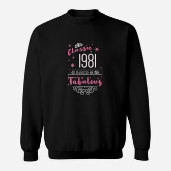 40Th Birthday Gifts Classic 1981 40 Years Fabulous Sweatshirt | Crazezy