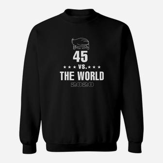 45 Vs The World Sweatshirt - Monsterry AU
