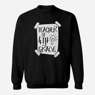 4Th Grade Teacher Fourth Grade School Teaching Teachers Gift Sweatshirt | Crazezy