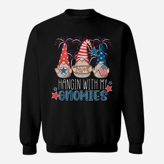 4Th Of July Gnomes Hangin' With My Gnomies Summer July 4Th Sweatshirt Sweatshirt | Crazezy UK