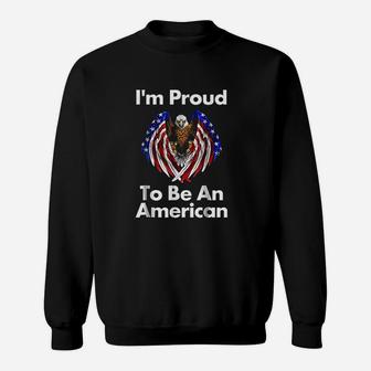 4th Of July Proud To Be An American Sweatshirt - Thegiftio UK